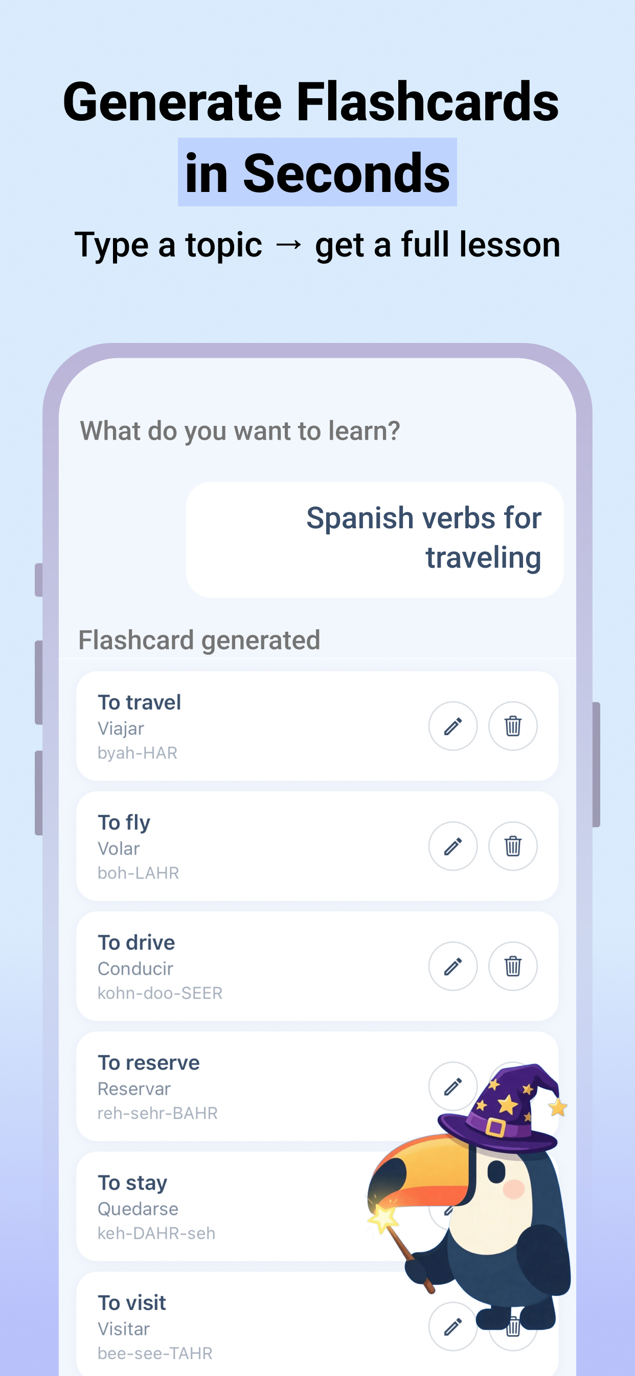 Generate flashcards in seconds — type a topic to get a full lesson